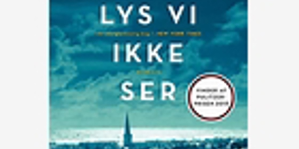 København Vestegn - Bor tietl: "Atl det lys vi ikke ser"
